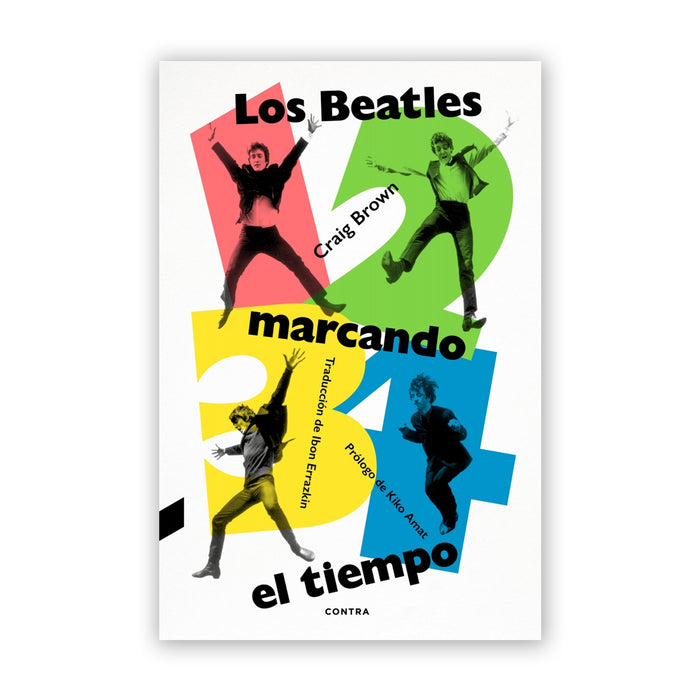 Libro - "1, 2, 3, 4: Los Beatles marcando el tiempo" de Craig Brown