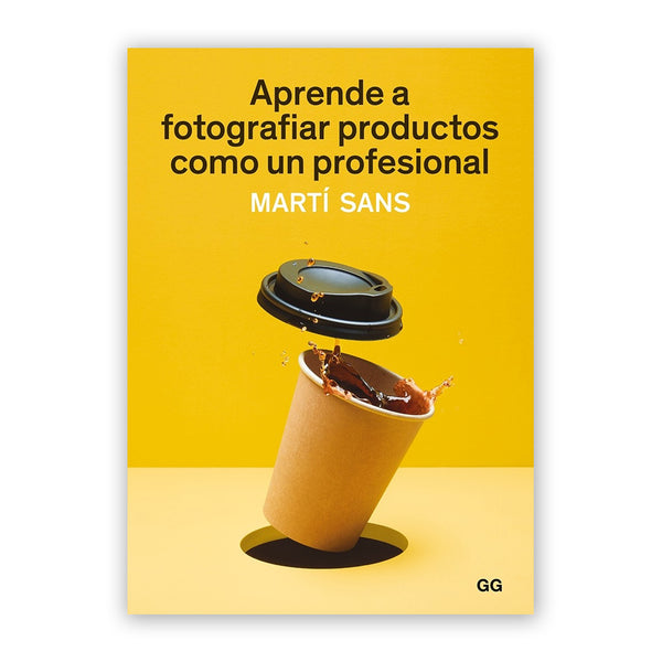 Libro - "Aprende a fotografiar productos como un profesional" de Martí Sans