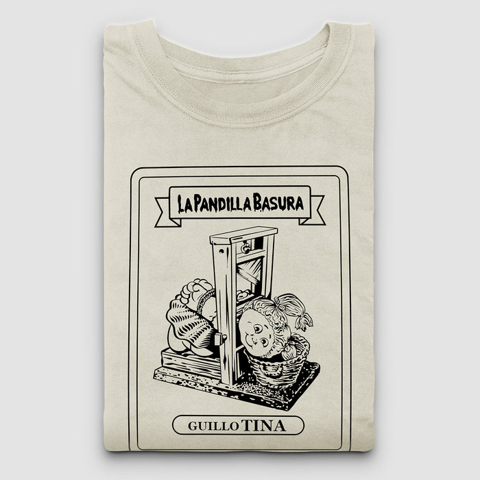 Camiseta - "Guillo Tina" Pandilla Basura