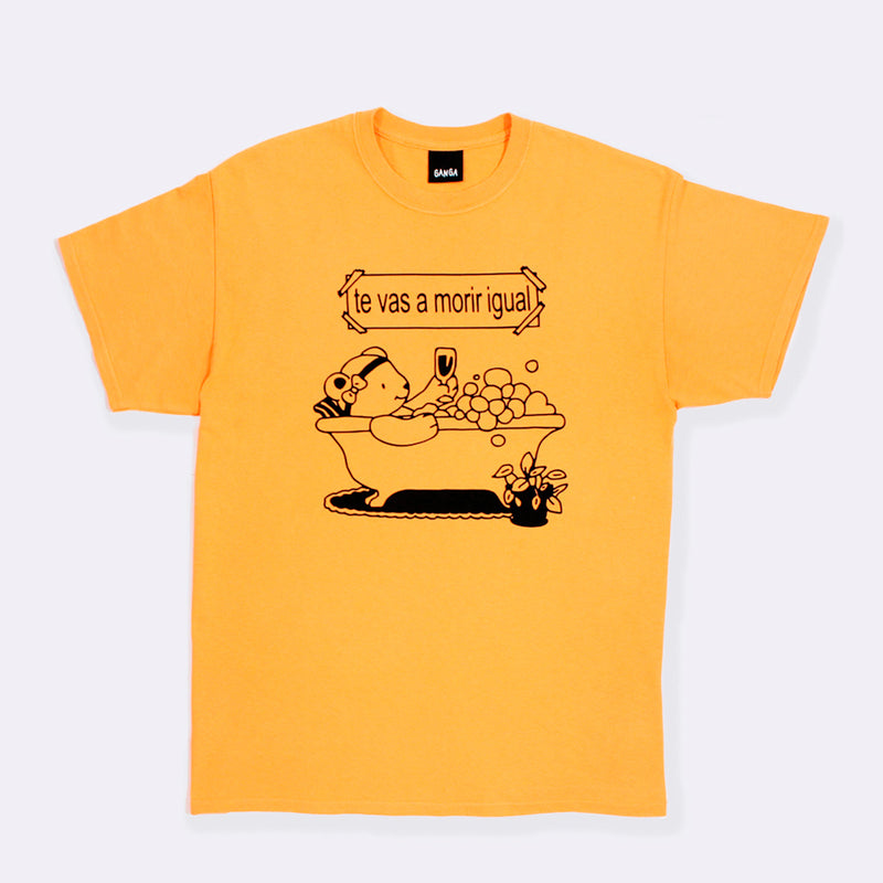 Camiseta Ganga - "Te vas a morir igual"