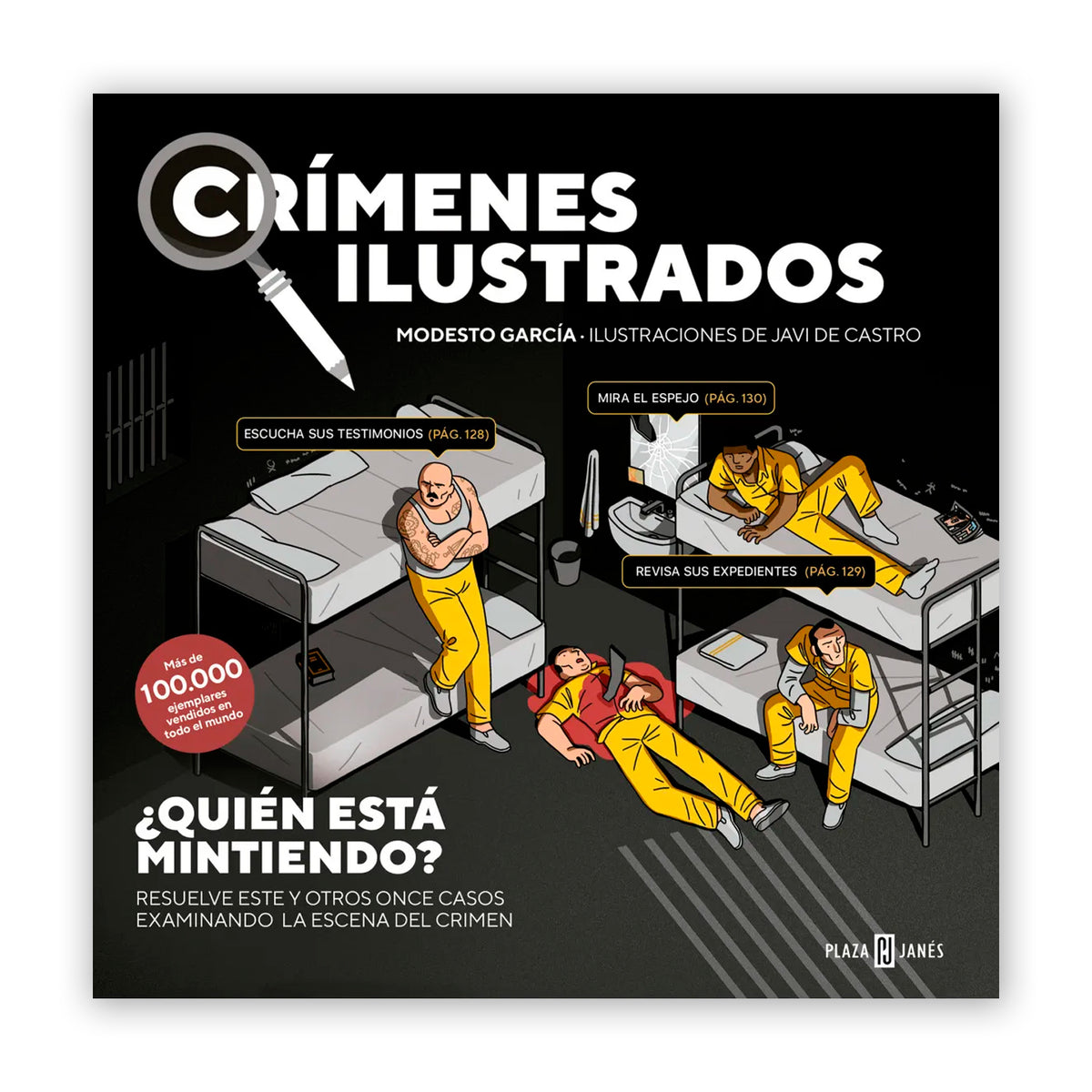 Pasatiempos - Crímenes ilustrados: ¿Quién está mintiendo?