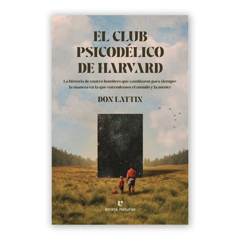 Libro - "El club psicodélico de Harvard" de Don Lattin