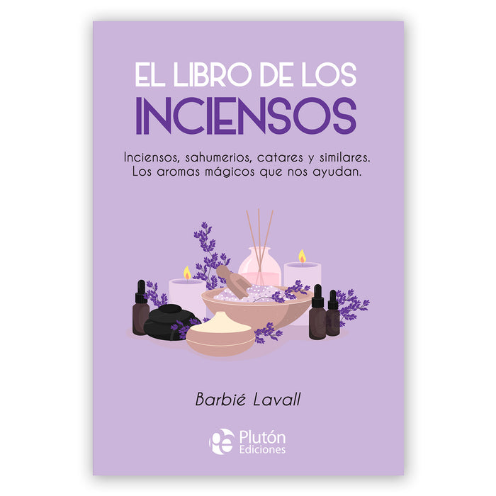 Libro - "El libro de los inciensos" de Barbié Lavall