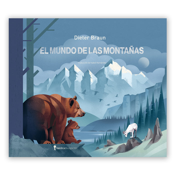 Libro - "El mundo de las montañas" de Dieter Braun