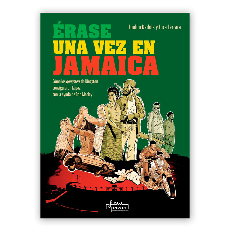 Libro - "Érase una vez en Jamaica" de Loulou Dedola y Luca Ferrara