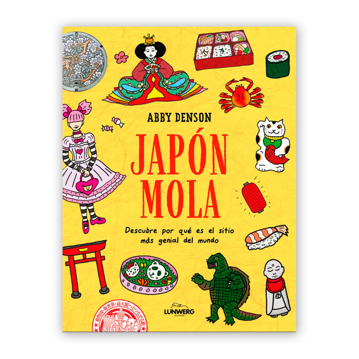 Libro - "Japón Mola" de Abby Denson