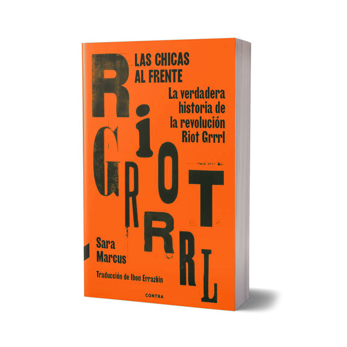 Libro - "Las chicas al frente" de Sara Marcus