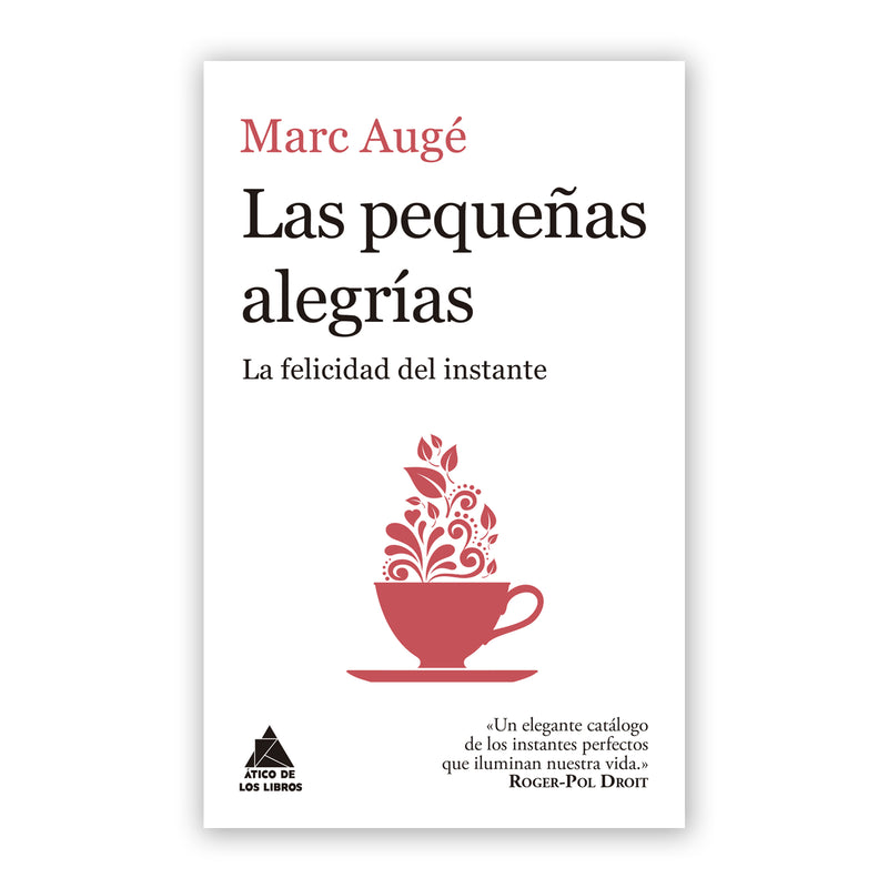 Libro - "Las pequeñas alegrías" de Marc Augé