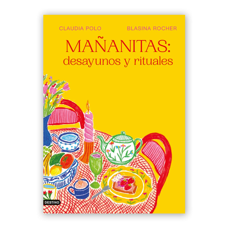 Libro - "Mañanitas" de Claudia Polo y Blasina Rocher