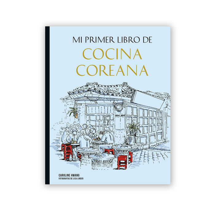 Libro - "Mi primer libro de cocina coreana" de Lisa Linder y Caroline Hwang