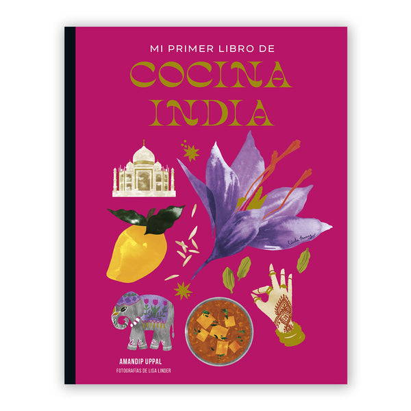 Libro - "Mi primer libro de cocina india" de Amandip Uppal y Lisa Linder