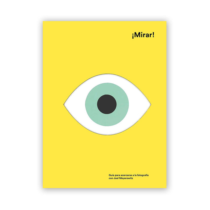 Libro - "¡Mirar!" de Joel Meyerowitz