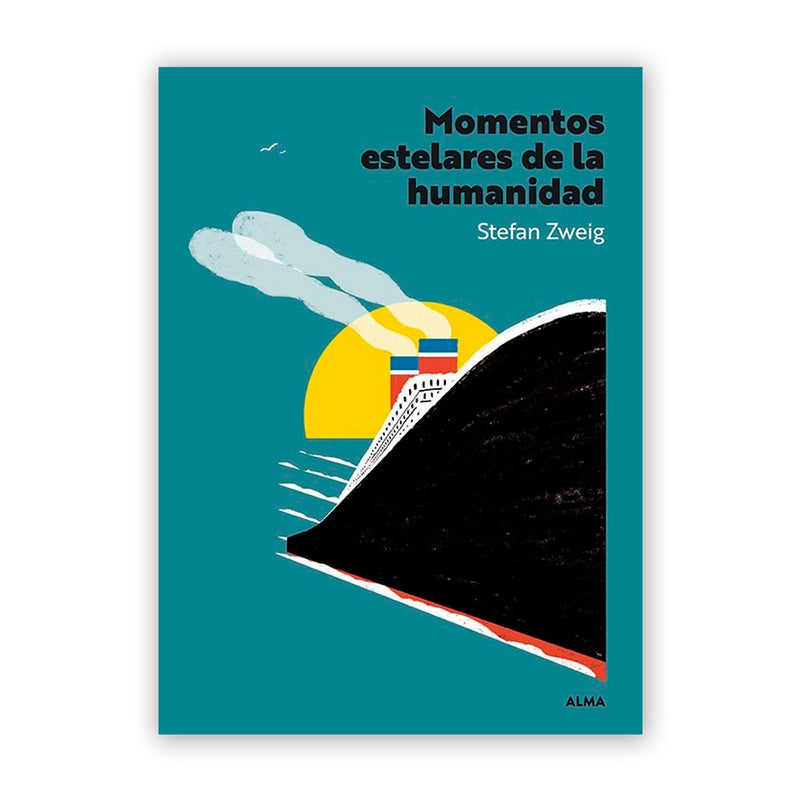 Libro - "Momentos estelares de la humanidad" de Stefan Zweig
