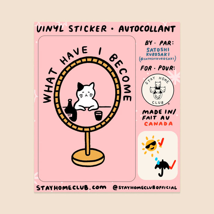 Pegatina - What Have I Become