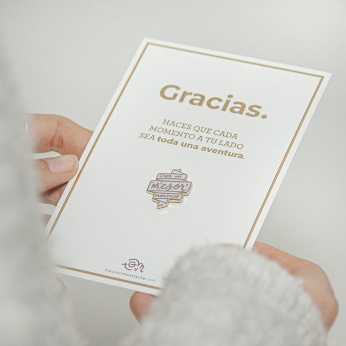 Pin - "Eres mi mejor momento"