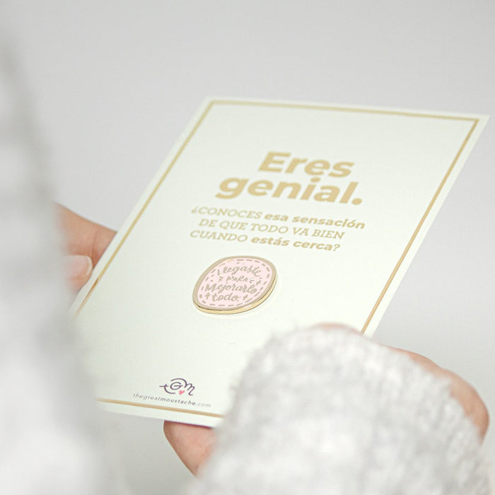 Pin - "Llegaste para mejorarlo todo"