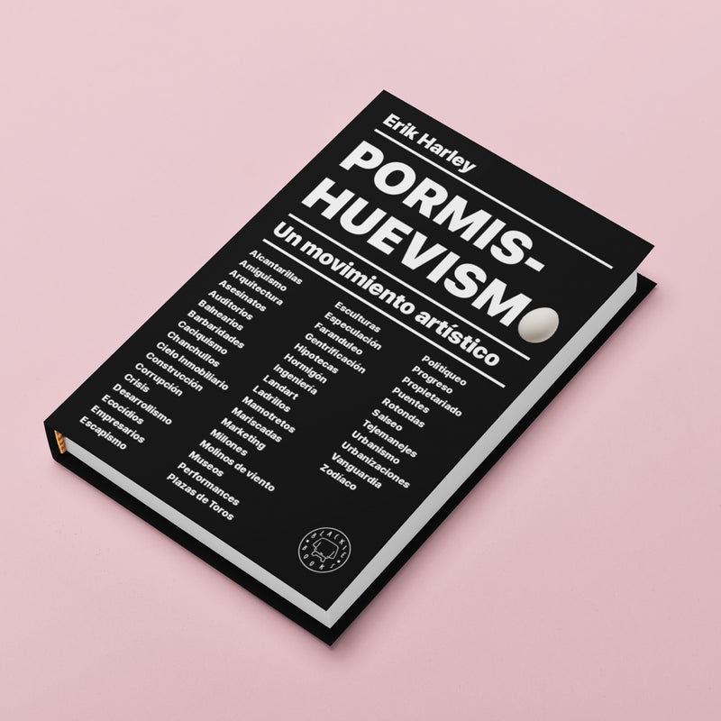 Libro - "Pormishuevismo" de Erik Harley - Blackie Books