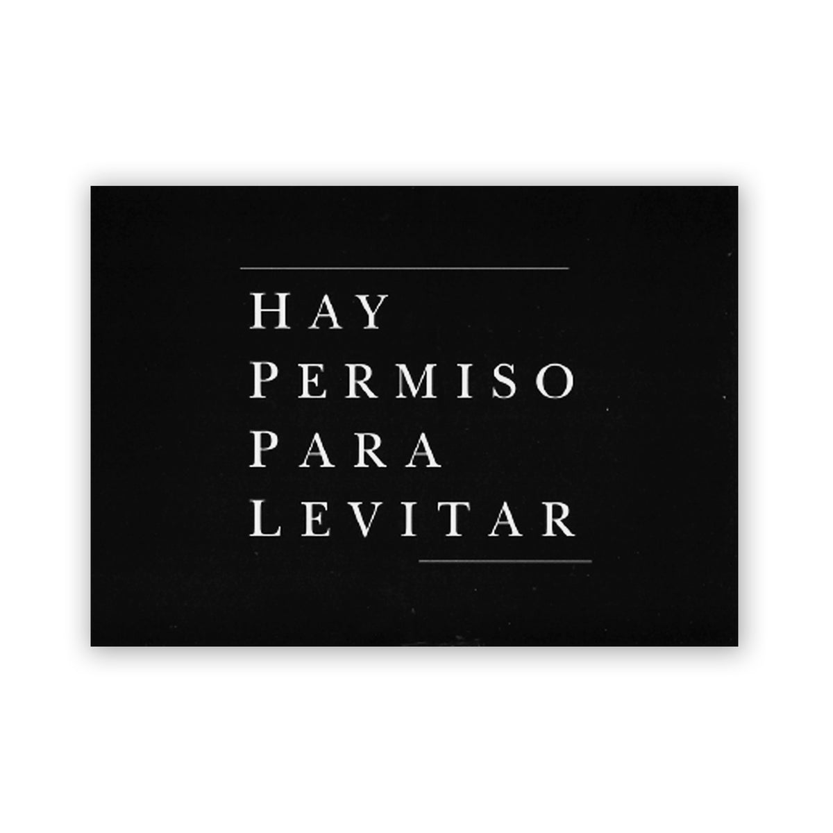 Postal - "Hay Permiso Para Levitar"