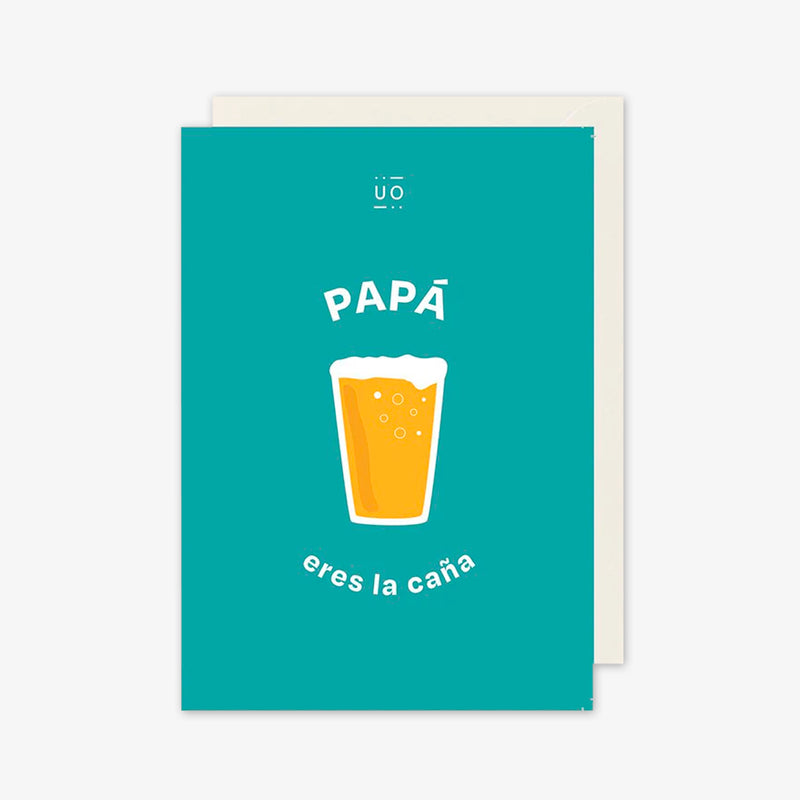 Postal UO - "Papá, eres la caña" 🍺