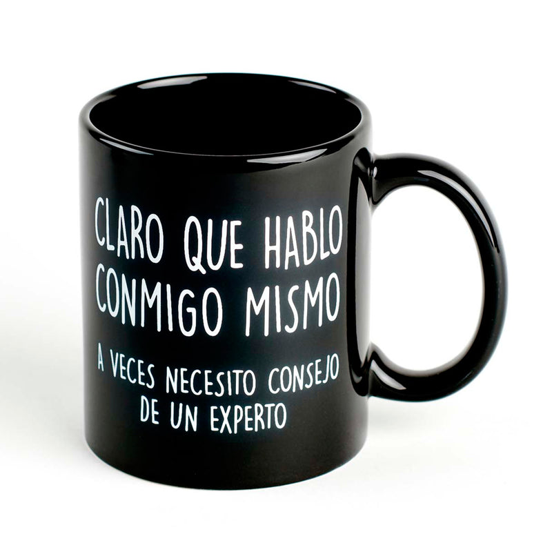Taza - "Claro que hablo conmigo mismo, a veces necesito consejo de un experto"