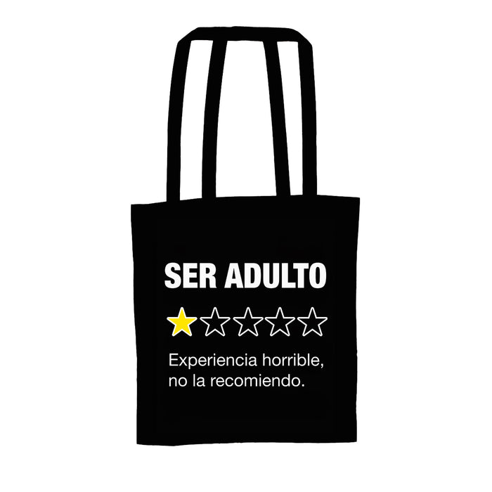 Tote bag - "Ser adulto: Experiencia horrible, no la recomiendo" ⭐