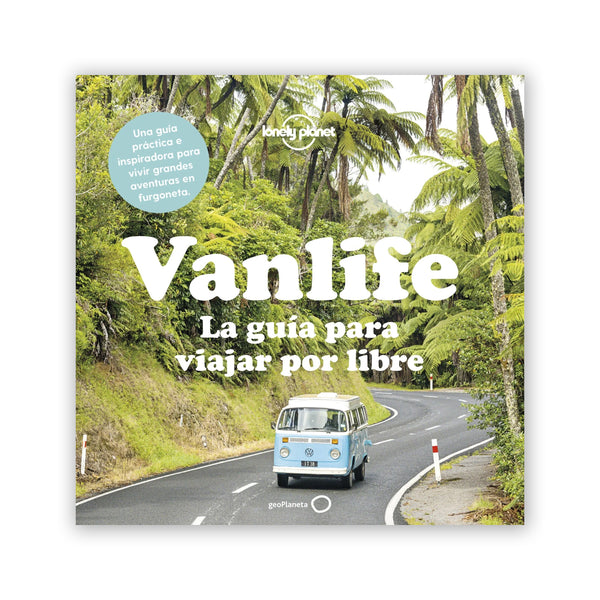 Libro - "Vanlife, la guía para viajar por libre"