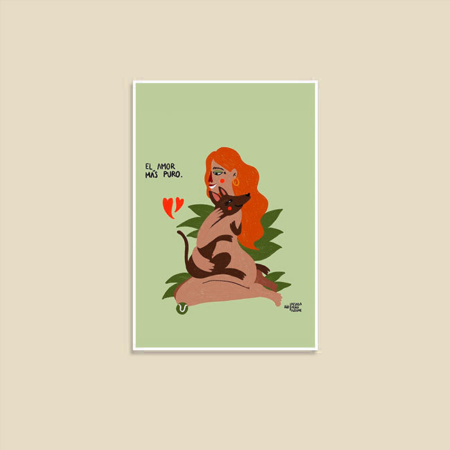 Print de Pesadaperoalegre A4 - "El amor más puro"