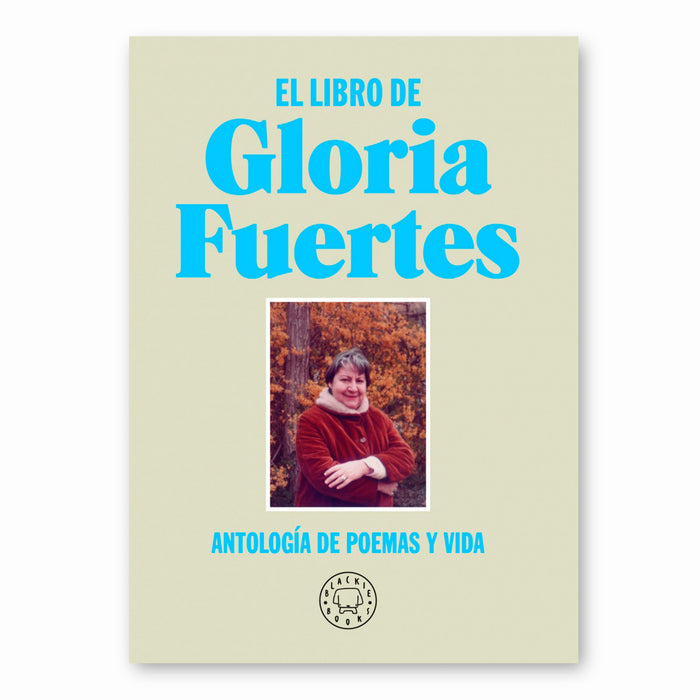 Libro - "El libro de Gloria Fuertes" Nueva Edición - Blackie Books