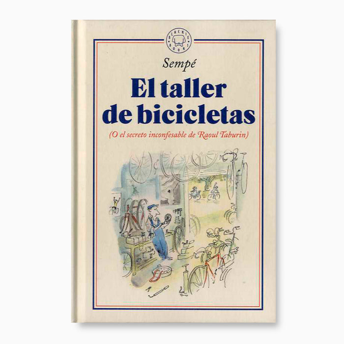 Libro - "El taller de bicicletas" de Raoul Taburin - Blackie Books