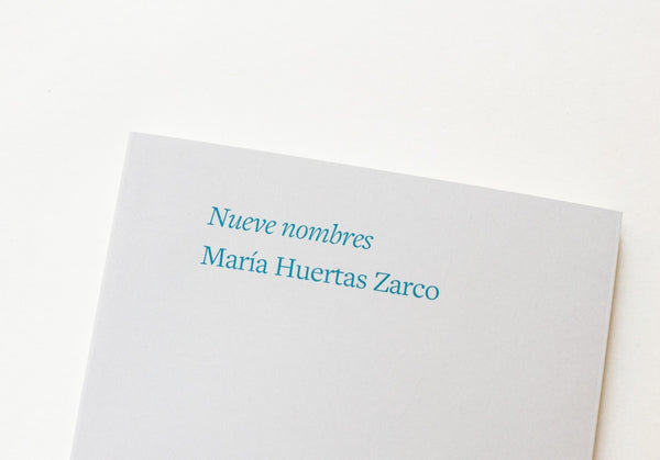 Libro - "Nueve nombres" de María Huertas Zarco