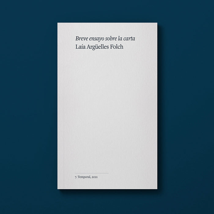 Libro - "Breve ensayo sobre la carta" de Laía Argüelles Folch