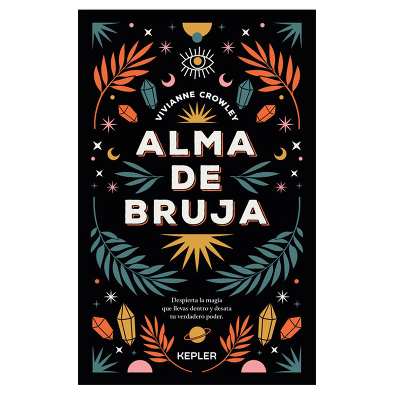 Libro - "Alma de bruja" de Vivviane Crowley