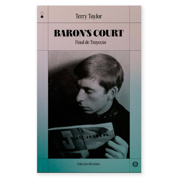 Libro - "Baron's Court. Final de trayecto" de Terry Taylor