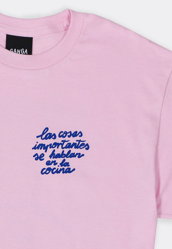 Camiseta Ganga - "Las cosas importantes se hablan en la cocina"