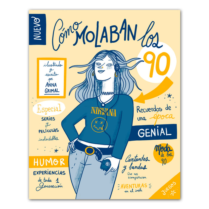 Libro - "Cómo molaban los 90" de Anna Grimal