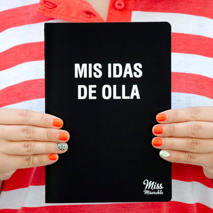 Libreta existencialista - "Mis idas de olla"