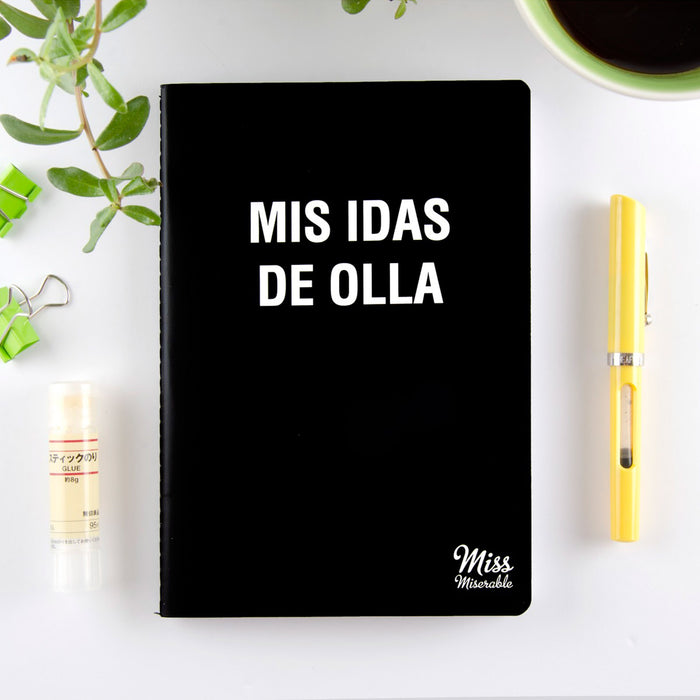 Libreta existencialista - "Mis idas de olla"