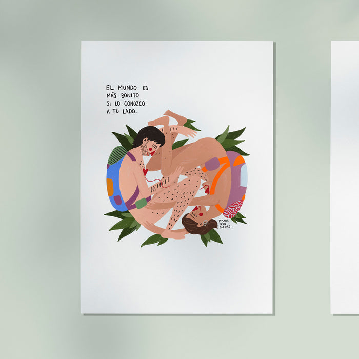 Print de Pesadaperoalegre A4 - "El mundo es más bonito si lo conozco a tu lado"