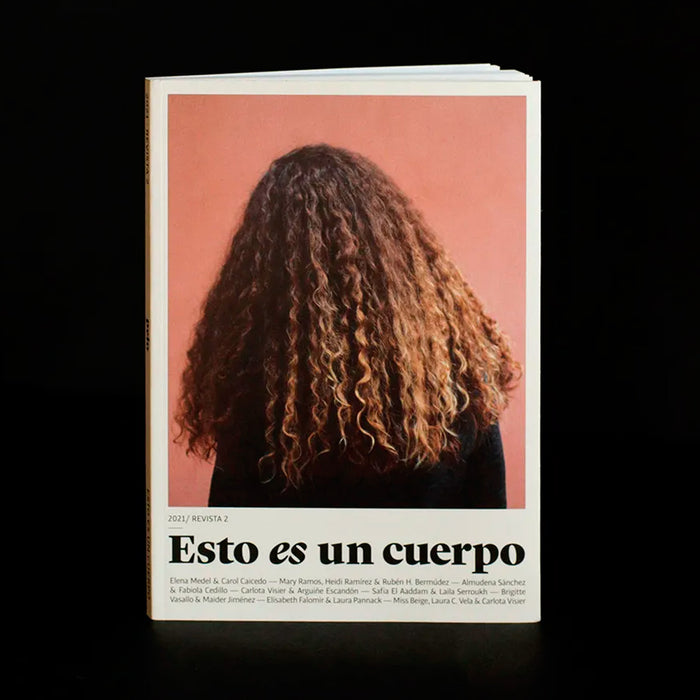 Revista - Esto es un cuerpo #02 Pelo
