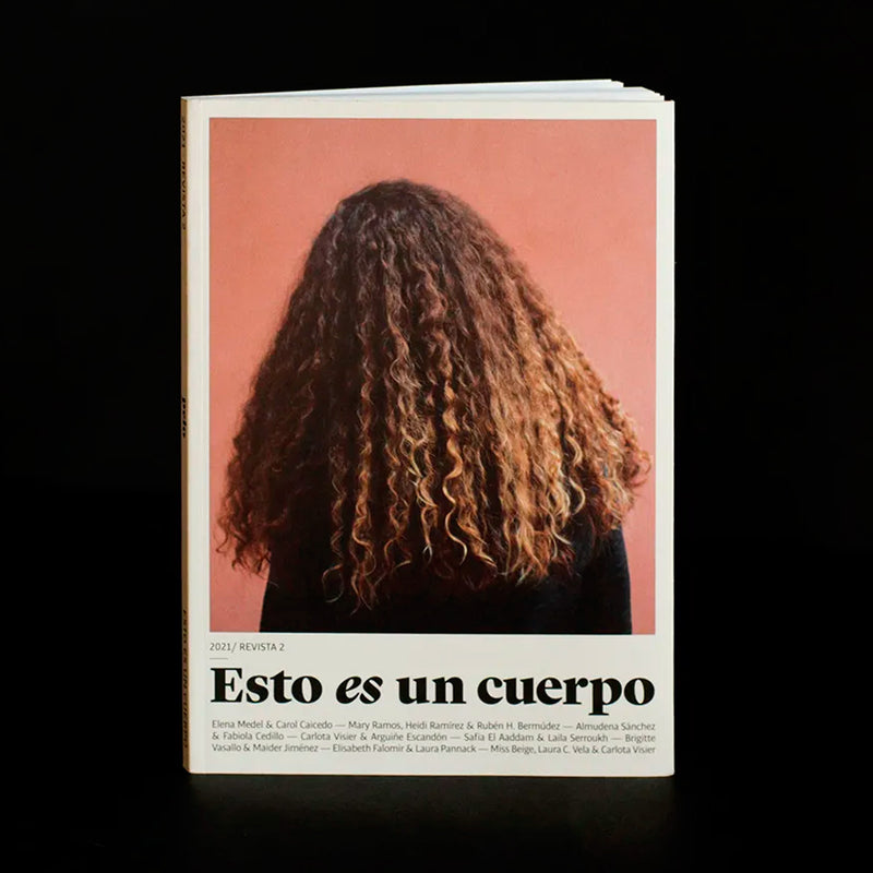 Revista - Esto es un cuerpo #02 Pelo