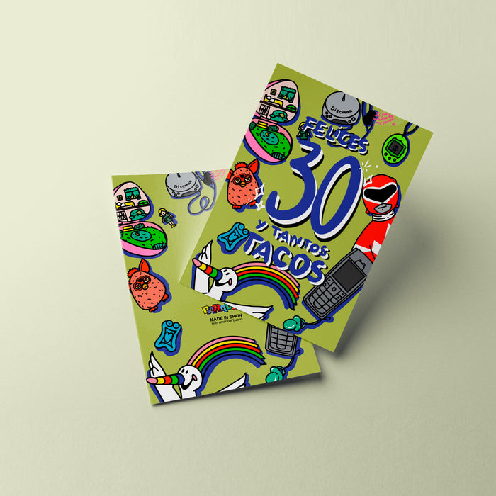 Postal - "Felices 30 tantos tacos"