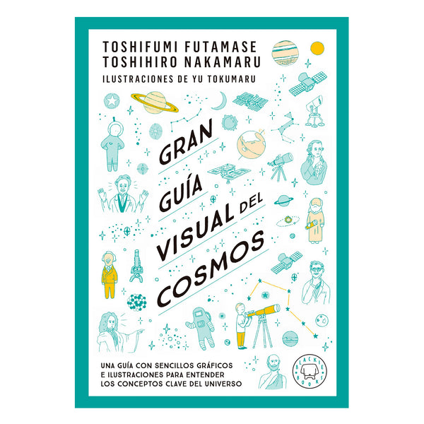 Libro - "Guía visual del cosmos" de Toshifumi Futamase, Toshihiro Nakamaru y Yu Tokumaru