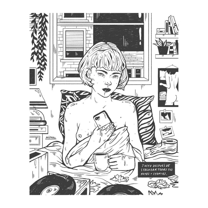 Print de Ana Mushell A3 - "Justo después de stalkear todas tus fotos y stories"