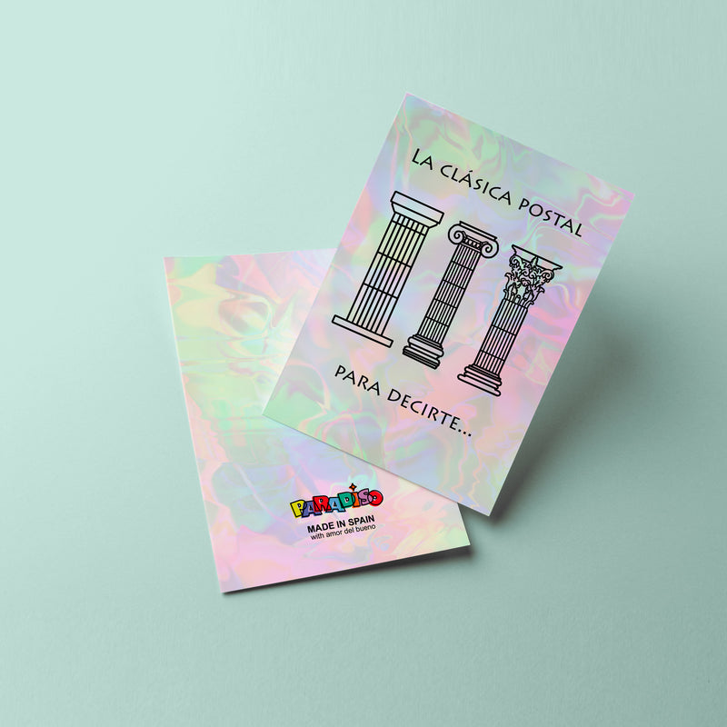 Postal - "La clásica postal para decirte..."