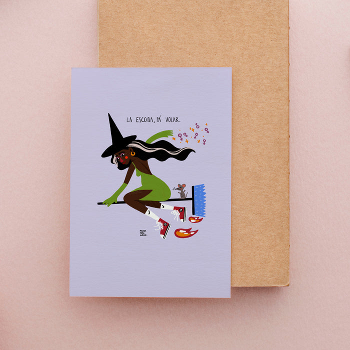 Postal de Pesadaperoalegre - "La escoba, pa'volar"