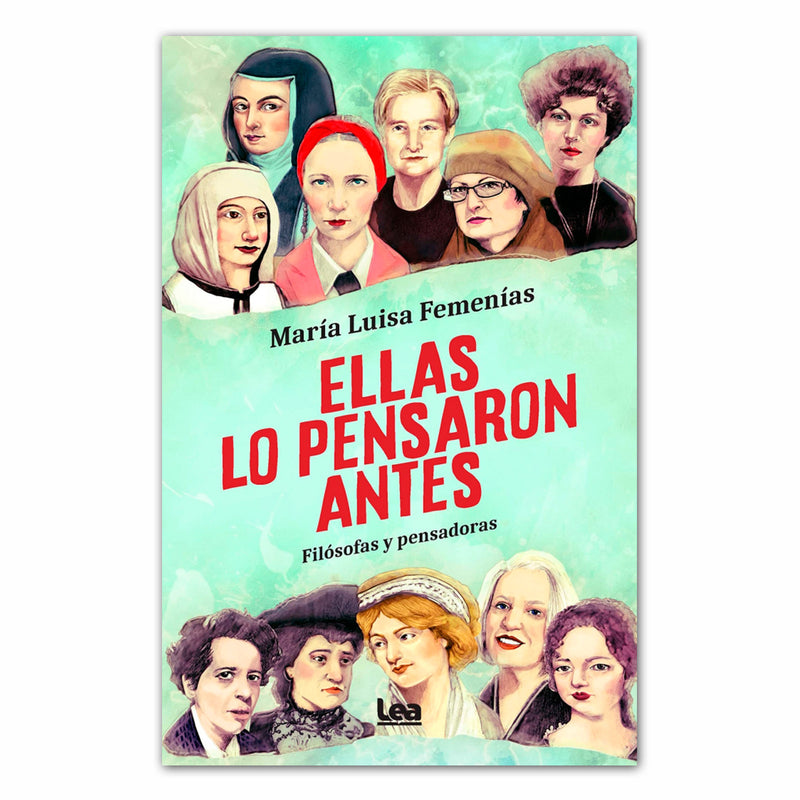 Libro - "Ellas lo pensaron antes. Filósofas y pensadoras." de María Luisa Femenías