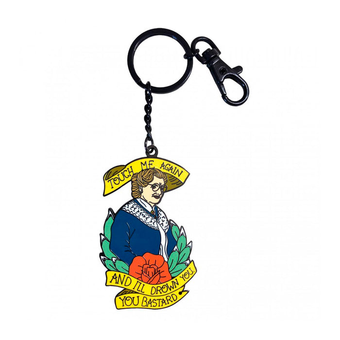 Llavero La Barbuda - "Touch me again and I'll drown you, you bastard"