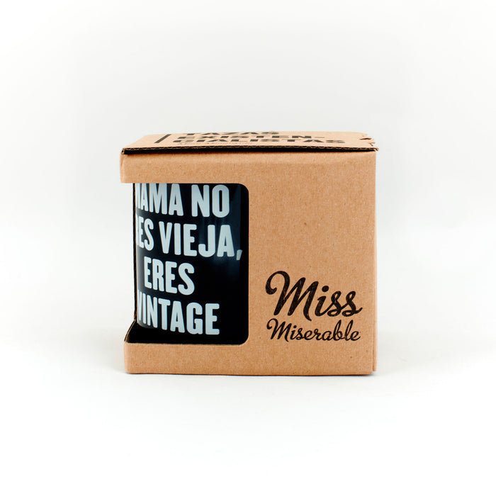 Taza - "Mamá no eres vieja, eres vintage"