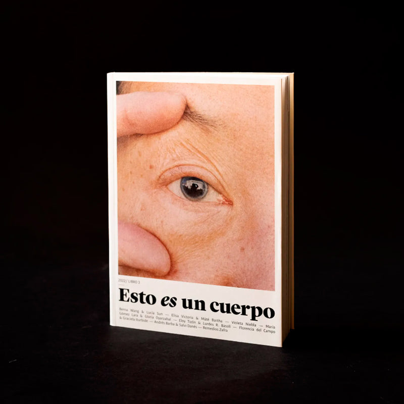 Revista - Esto es un cuerpo #03 Ojos