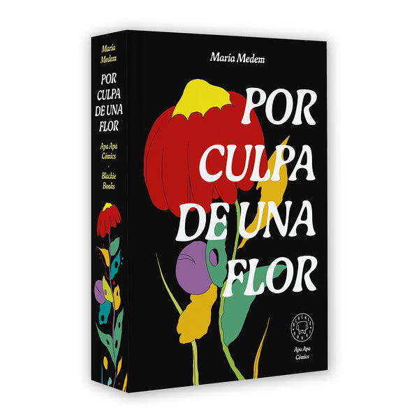Libro - "Por culpa de una flor" de María Medem